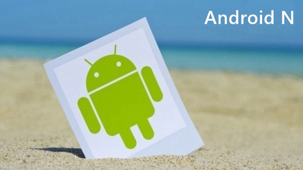Android N命名為牛軋?zhí)?今年下半年推出